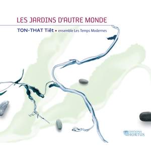 Tiêt - Les Jardins d’Autre Monde