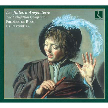 Les Flutes D'Angleterre - The Delightfull Companion