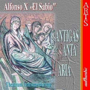 Alfonso X 'El Sabio': Cantigas de Santa Maria