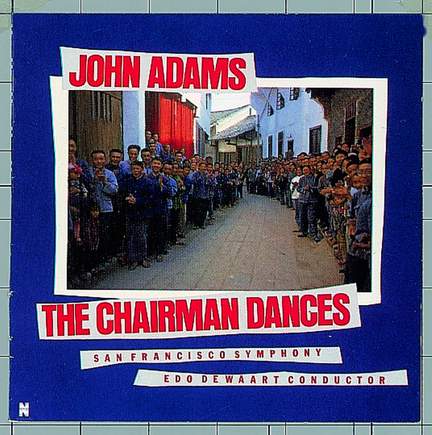 John Adams: The Chairman Dances
