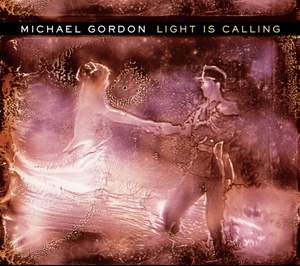 Gordon, M: Light is Calling