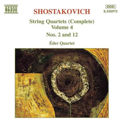 Shostakovich: String Quartets Nos. 2 & 12