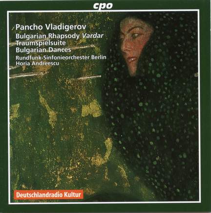 Vladigerov: Rhapsody Vardar Op. 16, etc.