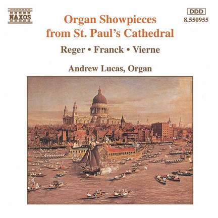 Organ Showpieces From St. Paul's Cathedral