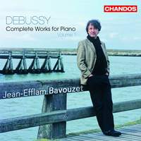Debussy - Complete Works for Solo Piano Volume 1