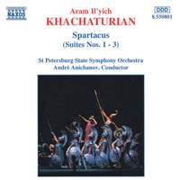 Khachaturian: Spartacus Ballet Suites Nos. 1-3