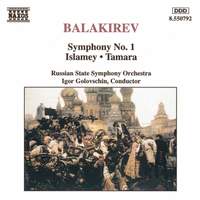 Balakirev: Symphony No. 1 in C major, etc.