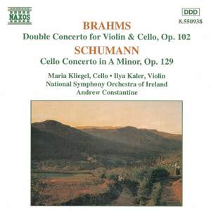 Brahms: Double Concerto & Schumann: Cello Concerto