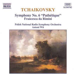 Tchaikovsky Symphony No 6 Francesca Da Rimini Naxos Cd Or Download Presto Classical