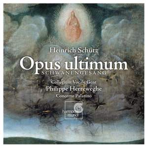Schütz - Opus Ultimum