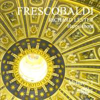 Richard Lester plays Frescobaldi - Volume 1