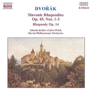 Dvorak: Rhapsody & Slavonic Rhapsodies