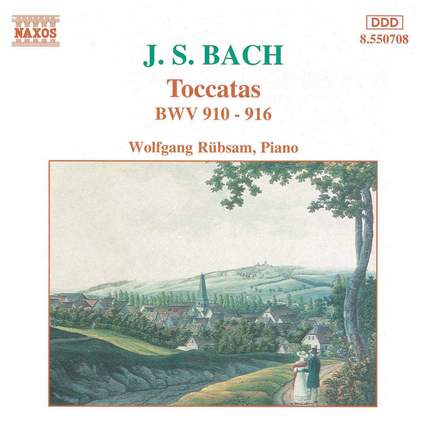 Bach, J S: Toccatas, BWV910-916