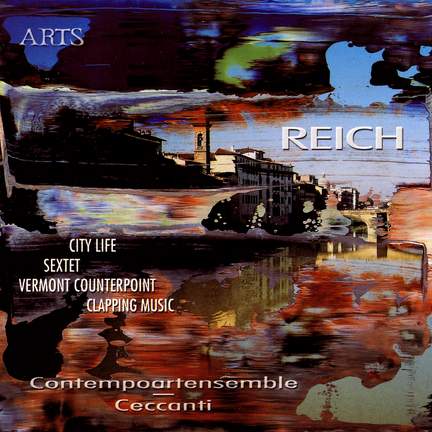Steve Reich: City Life