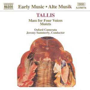 Tallis: Mass for Four Voices & Motets