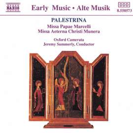 Palestrina: Missa Papae Marcelli & Missa aeterna Christi munera