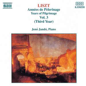 Liszt: Années de pèlerinage, 3ème année (7 pieces), S. 163