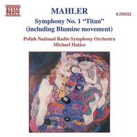 Mahler: Symphony No. 1 (including Blumine)