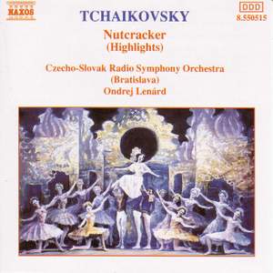 Tchaikovsky: The Nutcracker Ballet, Op. 71 (Excerpts)