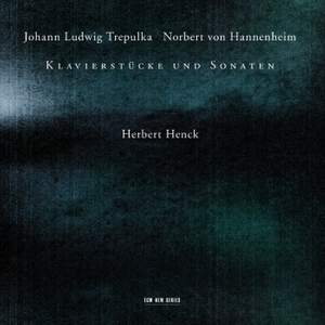 Trepulka & Hannenheim: Klavierstücke und Sonaten