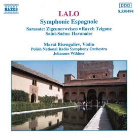 Lalo: Symphonie espagnole, Sarasate: Zigeunerweisen, Ravel: Tzigane