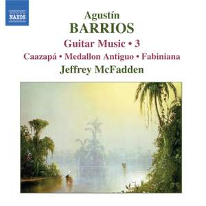 Barrios - Guitar Music Volume 3