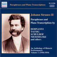 Johann Strauss II - Paraphrases and Piano Transcriptions