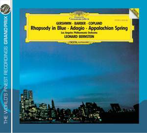Gershwin: Rhapsody in Blue, Barber: Adagio & Copland: Appalachian Spring
