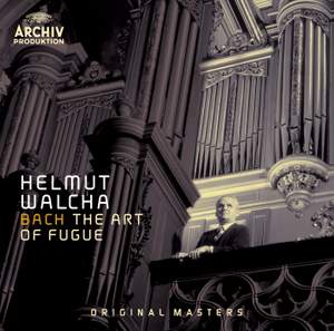 Bach, J S: The Art of Fugue, BWV1080, etc.