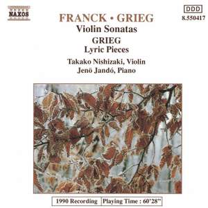 Franck & Grieg: Violin Sonatas & Grieg: Lyric Pieces