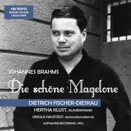 Brahms: Die schöne Magelone, Op. 33
