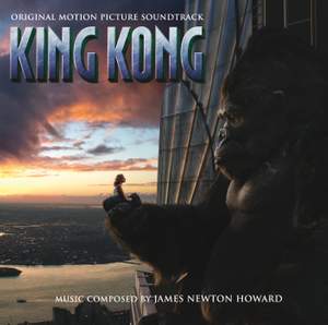 Howard, J N: King Kong (Soundtrack)