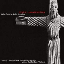 Bach, J S: St John Passion, BWV245