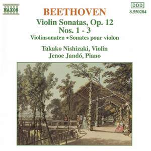 Beethoven: Violin Sonata No. 1 in D major, Op. 12 No. 1, etc.