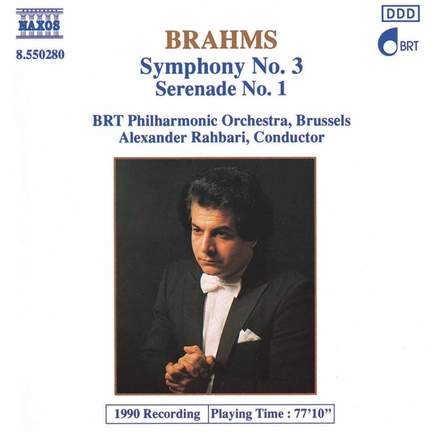 Brahms: Symphony No. 3 & Serenade No. 1