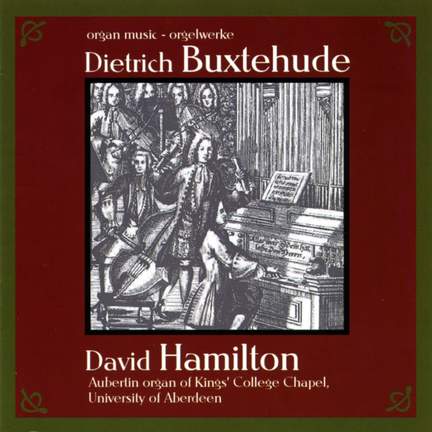 Buxtehude - Organ Works