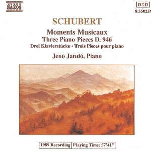 Schubert: Moments Musicaux (6), D780, Op. 94, etc.