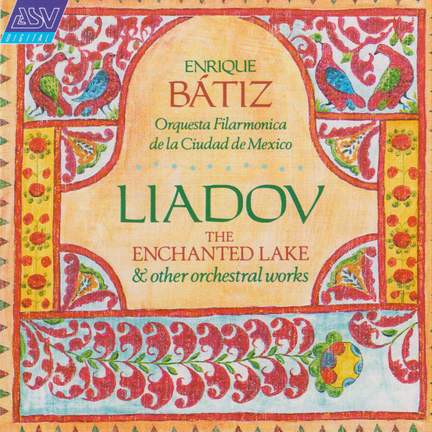 Liadov: Fanfares, etc.