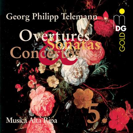 Telemann - Overtures, Sonatas & Concertos Volume 5