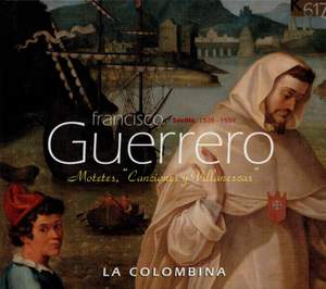 Guerrero, Francisco: Canciones y Villanescas Espirituales