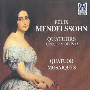 Mendelssohn: String Quartet Nos. 1 & 2