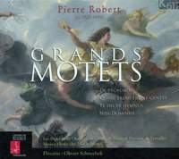 Pierre Robert - Grands Motets