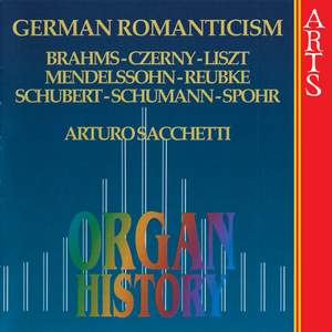 Organ History - German Romanticism