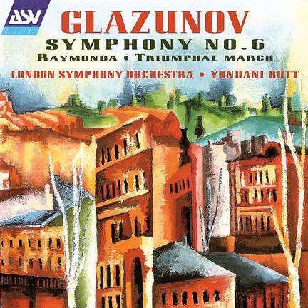 Glazunov: Symphony No. 6 & other works
