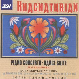 Khachaturian: Piano Concerto and Dance Suite