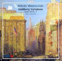 Middelschulte - Organ Works Volume 4