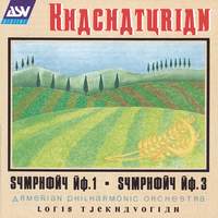 Khachaturian: Symphony Nos. 1 & 3