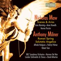 Nicholas Maw: Scenes and Arias