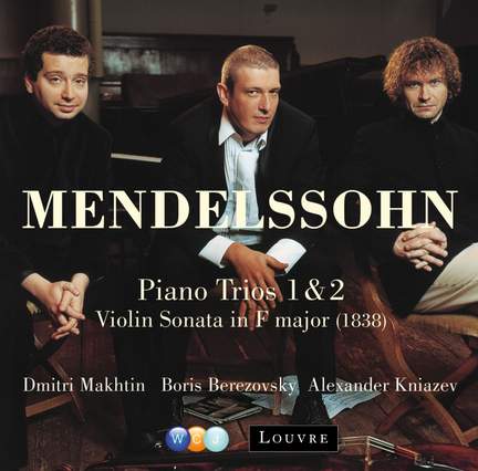 Mendelssohn - Piano Trios Nos. 1 & 2