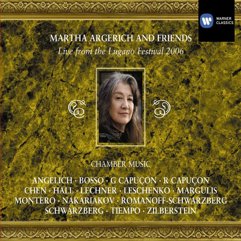 Martha Argerich & Friends: Live from the Lugano Festival 2005